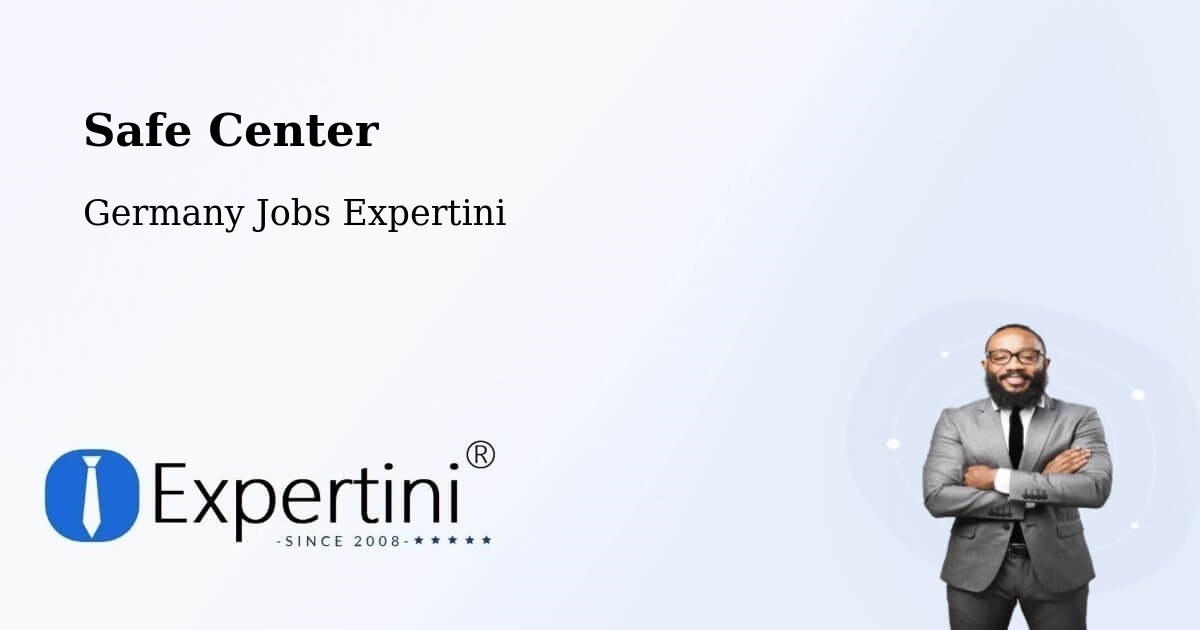 Safety Center – Overath - Germany Jobs Expertini